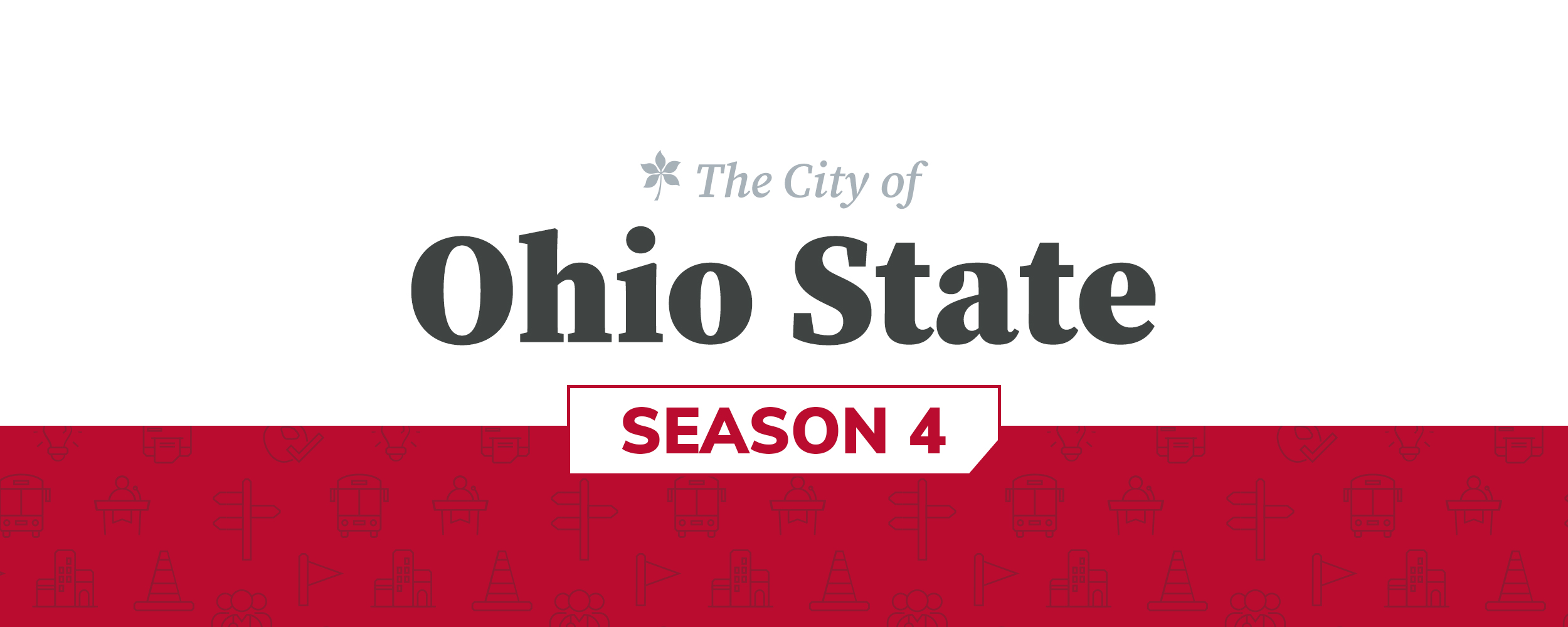 Web banner with text "The City of Ohio State - Season 4"