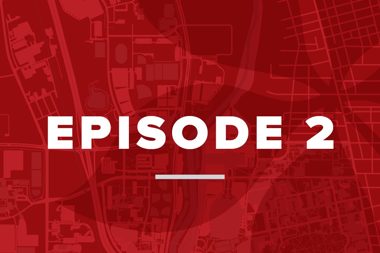 Image that says episode 1 for the City of Ohio State podcast